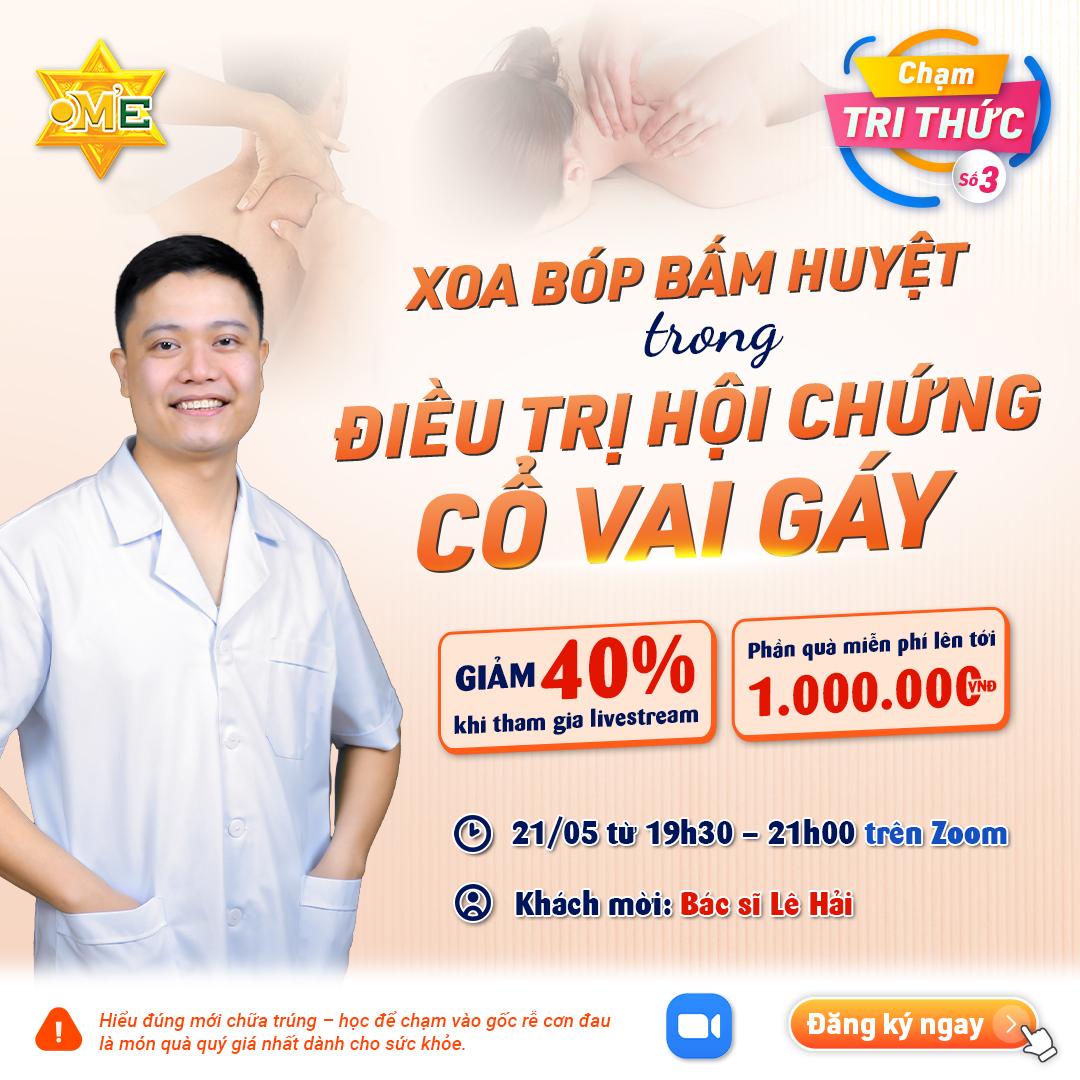 CHẠM TRI THỨC SỐ 3: CƠ CHẾ VÀ ỨNG DỤNG XOA BÓP BẤM HUYỆT TRONG ĐIỀU TRỊ CỔ VAI GÁY
